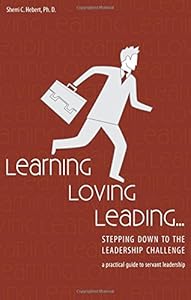 Learning, Loving, Leading by Sherri Hebert