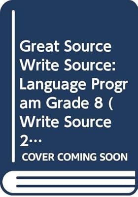 Great Source Write Source: Language Program Grade 8 (Write Source 2000 Revision)
