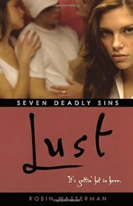 Lust (Seven Deadly Sins (Simon Pulse))