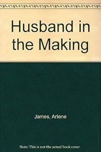 Husband in the Making