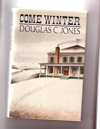 Come Winter by Douglas C. Jones