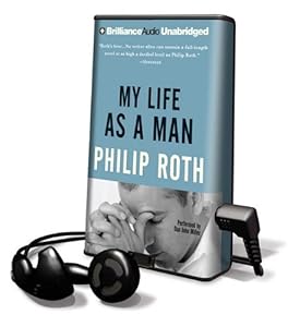 My Life as a Man (Playaway Adult Fiction)