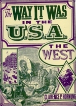 Way It Was In the West