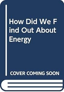How Did We Find Out About Energy