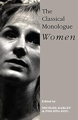 The Classical Monologue (W): Women