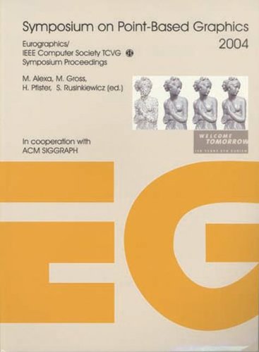 Symposium on Point-Based Graphics 2004 by M. Alexa
