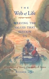 The Web of Life: Weaving the Values That Sustain Us
