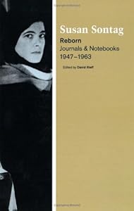 Reborn: Journals and Notebooks, 1947-1963