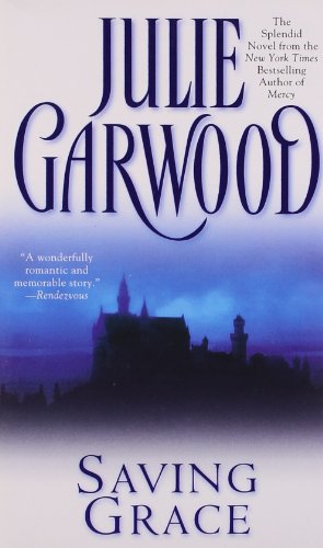 Saving Grace by by Julie Garwood