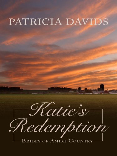 Katie's Redemption by Patricia Davids