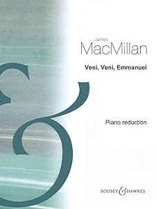 Veni, Veni, Emmanuel: Concerto for Percussion and Orchestra Piano Reduction with Solo Percussion Part by James MacMillan