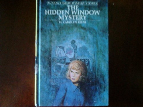 The hidden window mystery by Carolyn Keene