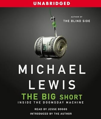 The Big Short: Inside the Doomsday Machine