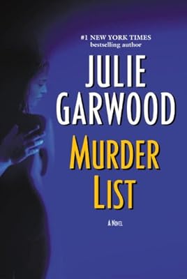 Murder List (Garwood, Julie)
