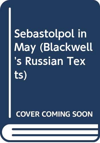 Sebastolpol in May by Leo Tolstoy