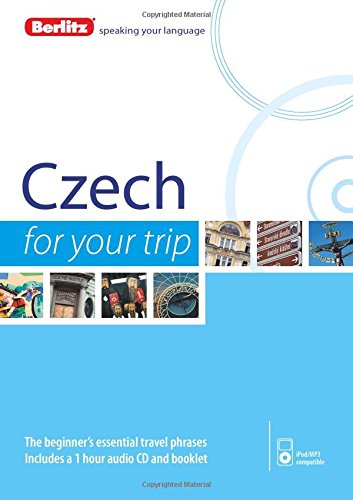 Berlitz Czech For Your Trip by Berlitz