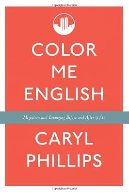 Color Me English: Migration and Belonging Before and After 9/11