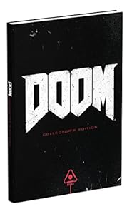 DOOM: Prima Collector's Edition Guide by Prima Games