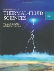 Fundamentals of Thermal-Fluid Sciences