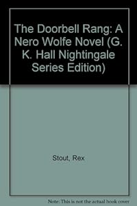 The Doorbell Rang: A Nero Wolfe Novel