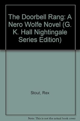 The Doorbell Rang: A Nero Wolfe Novel