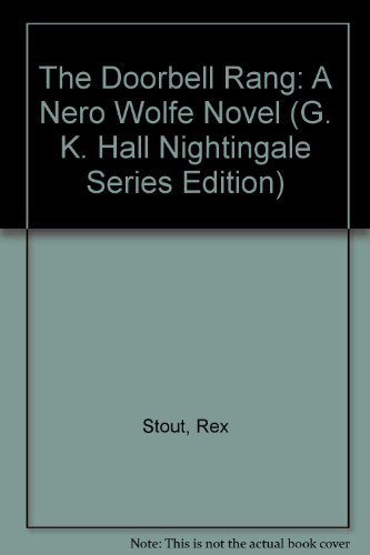 The Doorbell Rang: A Nero Wolfe Novel by Rex Stout