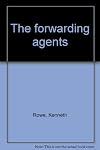 The Forwarding Agents