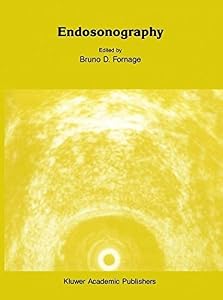 Endosonography (Series in Radiology Book 17) by B.D. Fornage