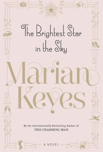 The brightest star in the sky by Marian Keyes