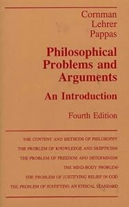 Philosophical Problems and Arguments: An Introduction by J. W. Cornman