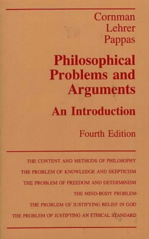 Philosophical Problems and Arguments: An Introduction by J. W. Cornman
