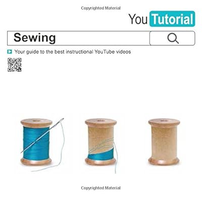 YouTutorial: Sewing: Your Guide to the Best Instructional YouTube Videos