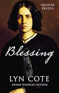 Blessing by Lyn Cote