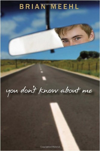 You Don't Know About Me by Brian Meehl