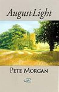 August Light by Pete Morgan