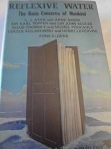 Reflexive water: The basic concerns of mankind (A Condor book)