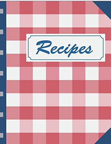 Recipes: Blank Fill In Cookbook Template To Write In (Cooking Gifts) by Ultimate Planner Journals