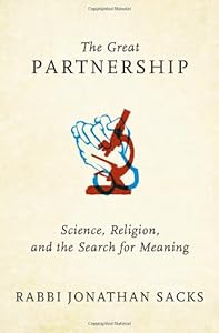 The Great Partnership: Science, Religion, and the Search for Meaning