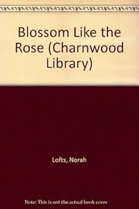 Blossom Like the Rose