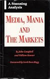 Media, mania and the markets
