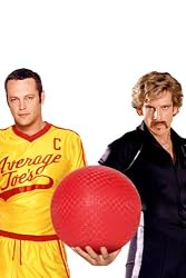 Dodgeball: A True Underdog Story