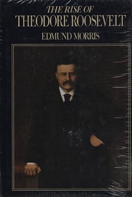 The Rise of Theodore Roosevelt