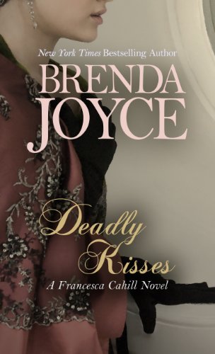 Deadly Kisses by Brenda Joyce