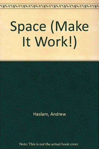 Space (Make It Work!) by Andrew Haslam
