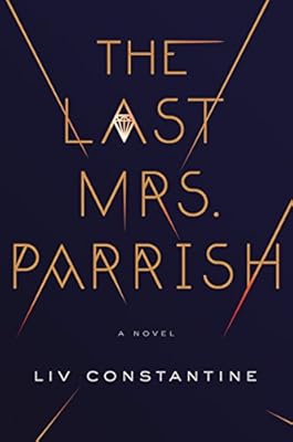 The Last Mrs. Parrish