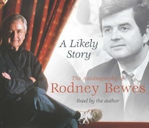 A Likely Story by Rodney Bewes