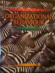 CANADIAN ORGANIZATIONAL BEHAVIOUR - 3rd Edition by STEVEN L. McSHANE