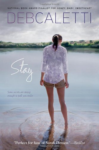 Stay by Deb Caletti