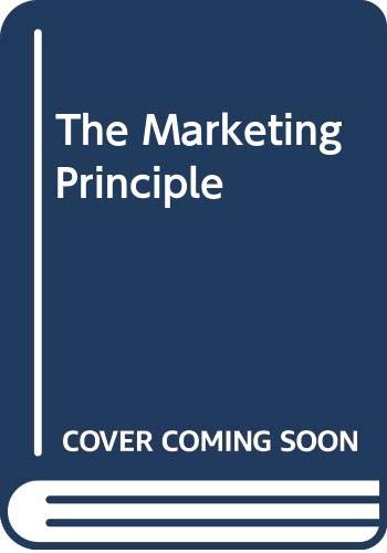 The Marketing Principle by Robert Morris