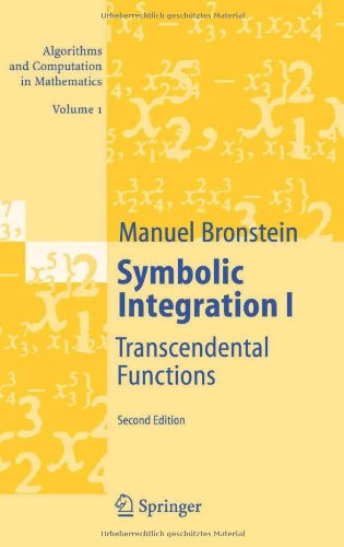 Symbolic Integration I: Transcendental Functions by Manuel Bronstein
